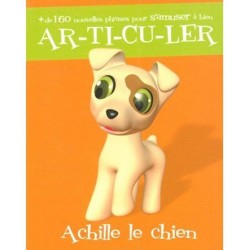 ACHILLE LE CHIEN comptines et virelangues