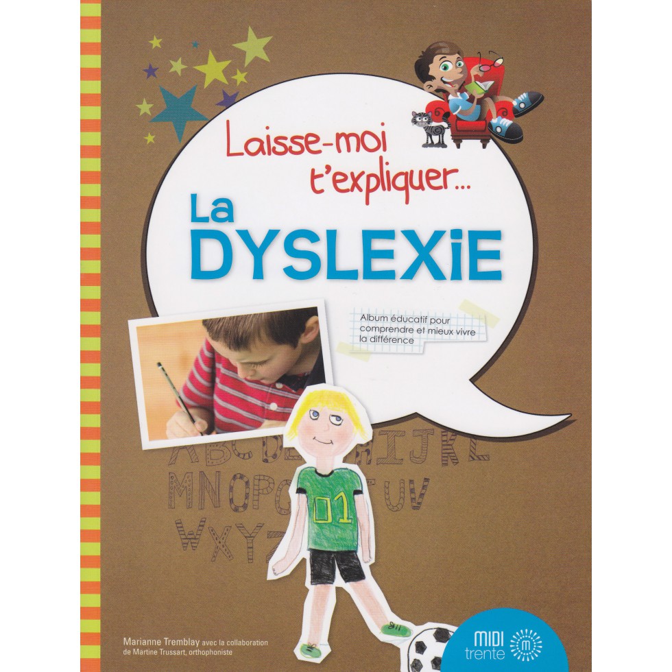 laisse-moi-t-expliquer-la-dyslexie[1]