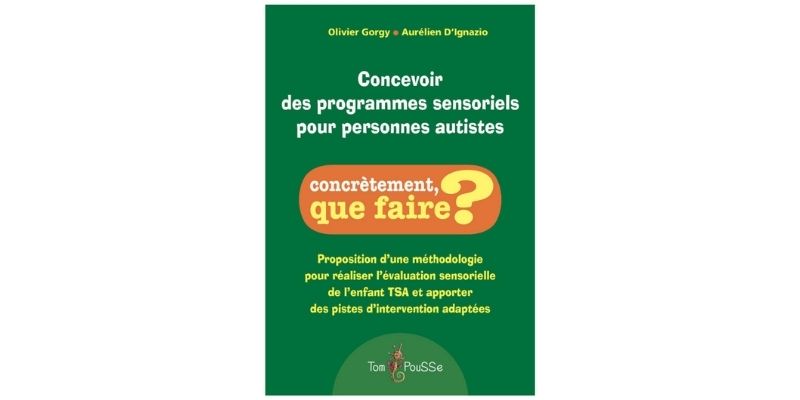 Le livre Concevoir des programmes sensoriels pour personnes autistes