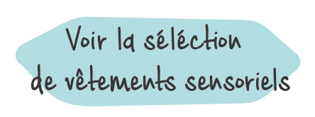 vetement_leste_sensoriel_selection