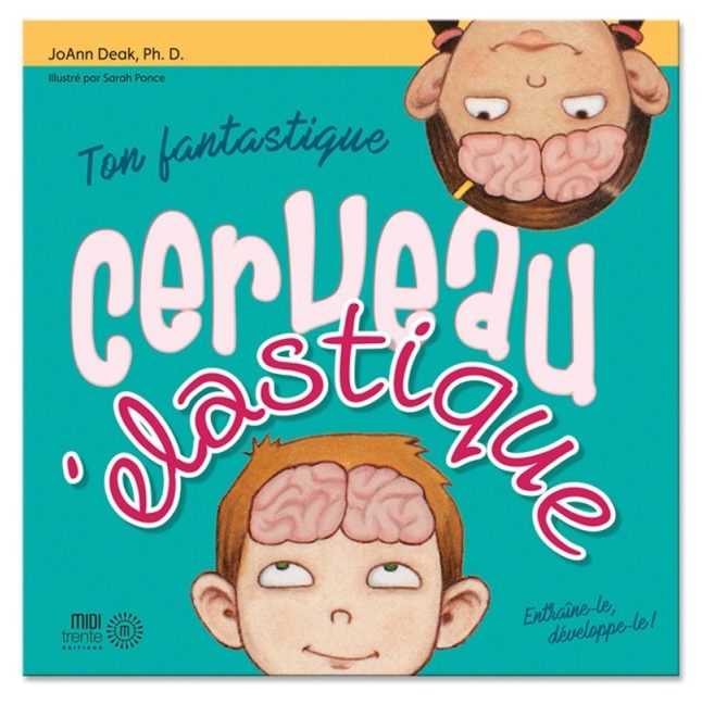 Le livre "Ton fantastique cerveau élastique" 