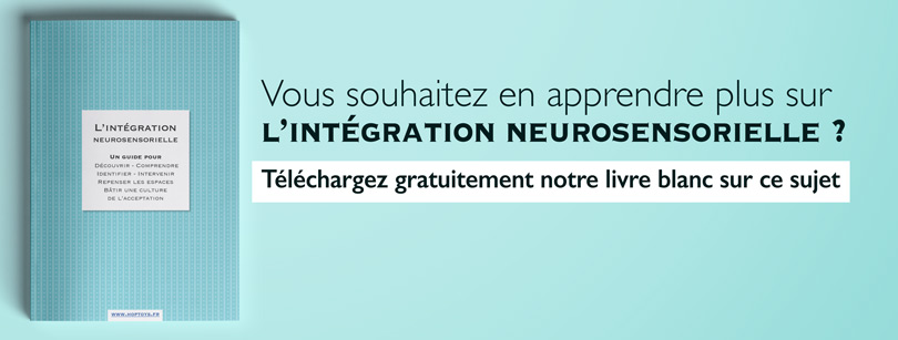 Livre blanc intégration neurosensorielle