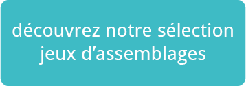 selection- jeux assemblage