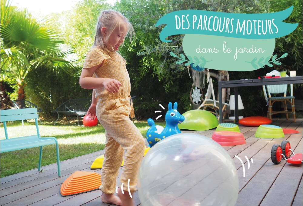 Un parcours moteur dans le jardin