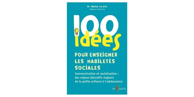 100 idées pour les habiletés sociales